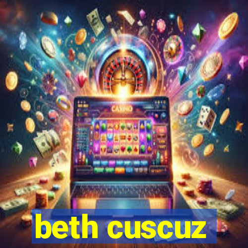 beth cuscuz